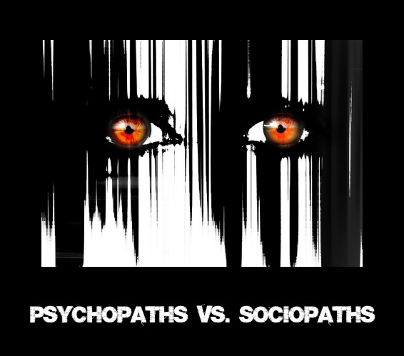 Psychopaths vs. Sociopaths